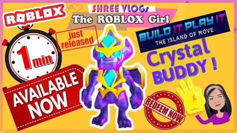 ⏱️roblox 🏝️island Of Move🤖crystal Buddy 💎 Is Now Available 🥰codes For