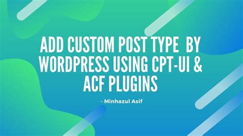 Add Custom Post Type Like Event Service By Wordpress Using Cpt Ui