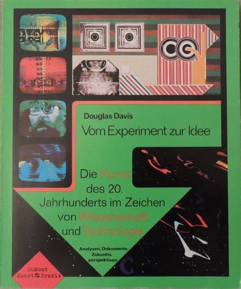 Vom Experiment Zur Idee Die Kunst Des 20 Jahrhunderts Im Zeichen Von