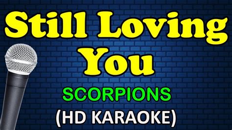 Still Loving You Scorpions Hd Karaoke Youtube