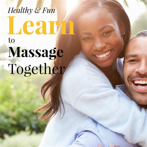 Couples Massage Class Learn The Healing Haven