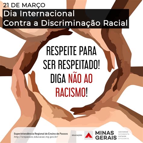 De Mar O Dia Internacional Contra A Discrimina O Racial