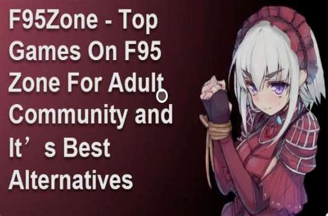 F95zone The Adult Community Latest Updates 2021