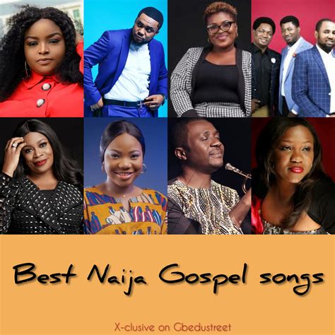 Best Of Naija Gospel Songs Gospel Exclusive On Gbedustreet Gbedustreet