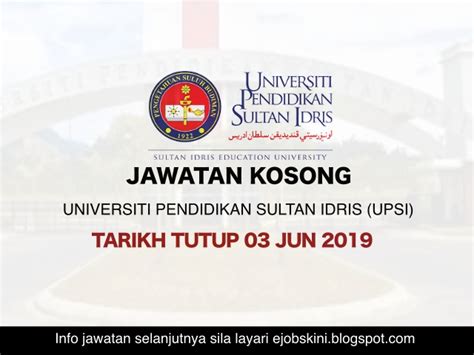 Jawatan kosong 2019 terkini ok? Jawatan Kosong Universiti Pendidikan Sultan Idris (UPSI ...