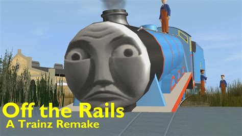 Three friends, now in their 50s, . Off the Rails: A Trainz Remake - YouTube