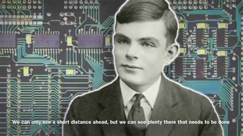 top 5 alan turing quotes and thoughts on computers and artificial intelligence youtube