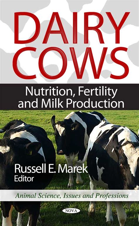 Dairy Cows Nutrition Fertility And Milk Production Vetbooks