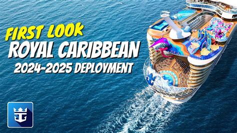 Royal Caribbean 2024 2025 Deployment Including Wonder Of The Seas