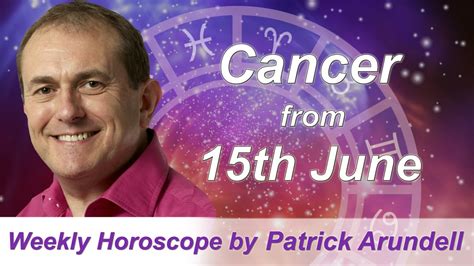 Cancer Weekly Horoscope From 15th June 2015 Youtube