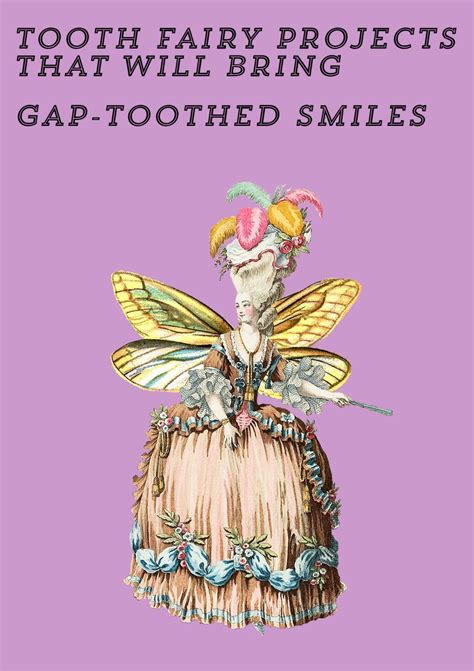Tooth Fairy Projects That Will Bring Gap Toothed Smiles