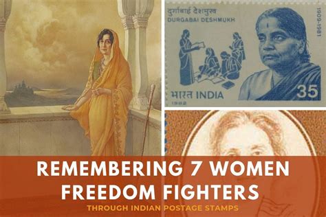 Remembering 7 Women Freedom Fighters From India Through Stamps The Heritage Lab