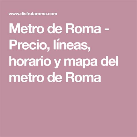 Metro De Roma Precio Líneas Horario Y Mapa Del Metro De Roma Mapa