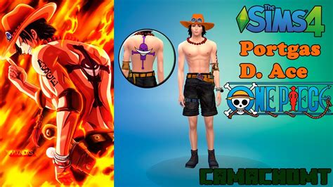 Portgas D Ace One Piece Sims 4 Descarga Cc Youtube