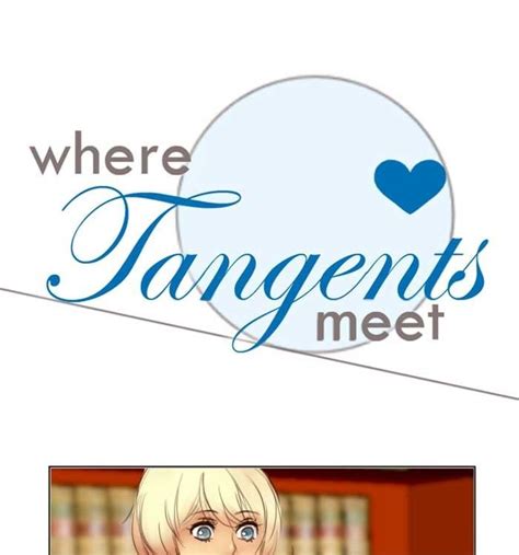 where tangents meet 15 page 1 read where tangents meet manga online for free on ten manga