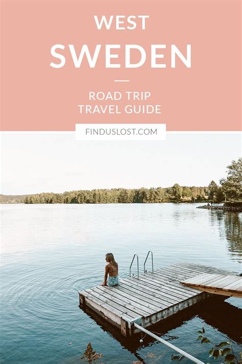 Travel Guide West Sweden To Gothenburg Sweden Travel Travel Guide Trip