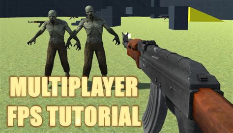 How To Create A Multiplayer First Person Shooter Fps On Steam