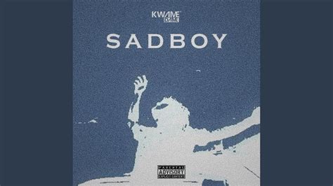 Sadboy Youtube