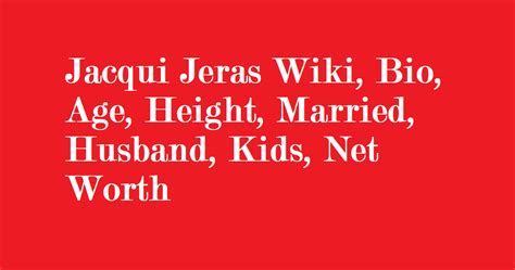 Jacqui Jeras Wiki Bio Age Height Married Husband Kids Net Worth