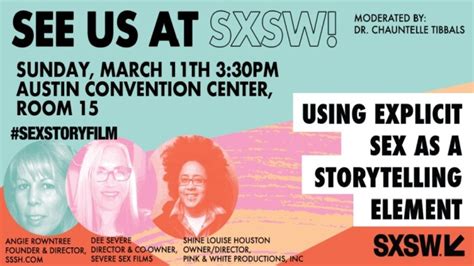 Using Explicit Sex As Storytelling Element Sxsw Date Approaching