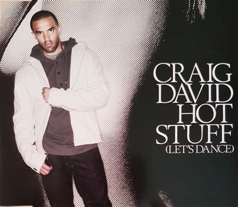 Craig David Hot Stuff Lets Dance 2007 Cd Discogs