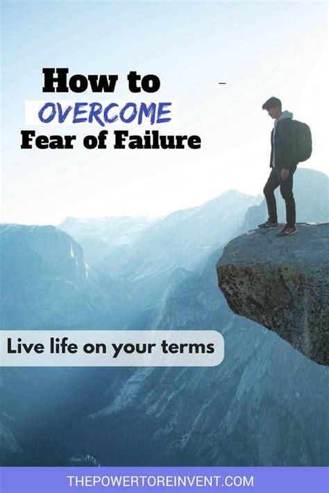 How To Overcome Fear Of Failure A Simple And Effective 4 Step