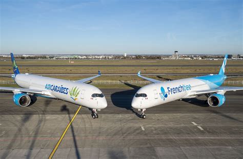 Double Delivery Air Caraibes And French Bee Both Take New A350s