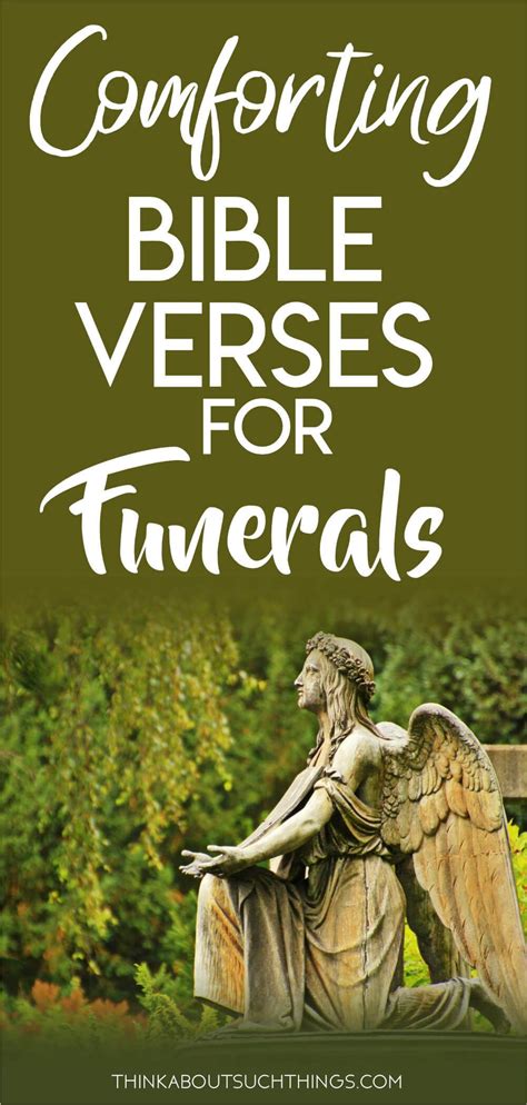 24 Consoling Bible Verses For Funerals And Lost Loved Ones Bible