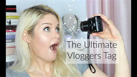 The Ultimate Vloggers Tag Youtube