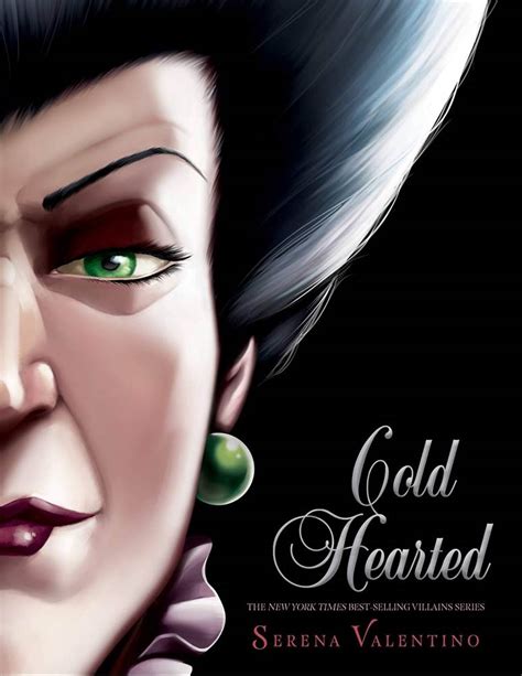 Book Review Cold Hearted Shows Us A Different Side Of Cinderella’s Lady Tremaine