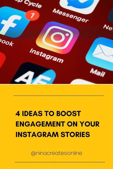 4 Ideas To Boost Engagement On Your Instagram Stories By