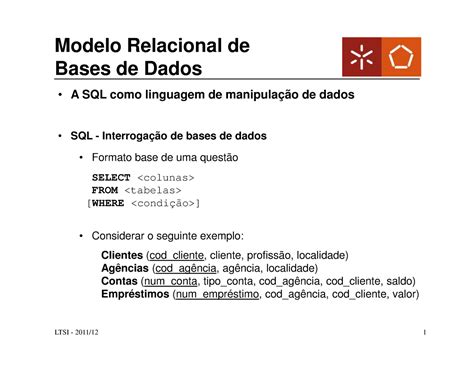 Prática Bases de Dados Bases de DadosBases de Dados A SQL como linguagem de manipulação de