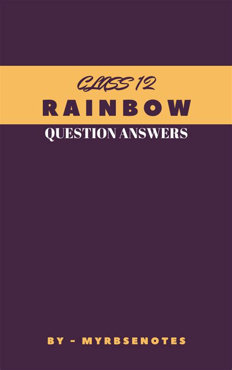 Rainbow Answers Pdf Class 12