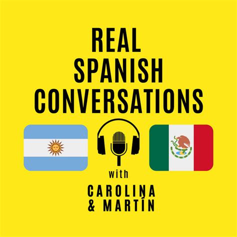 Real Spanish Conversations Podcast On Spotify