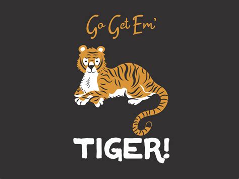 Go Get Em Tiger Gif