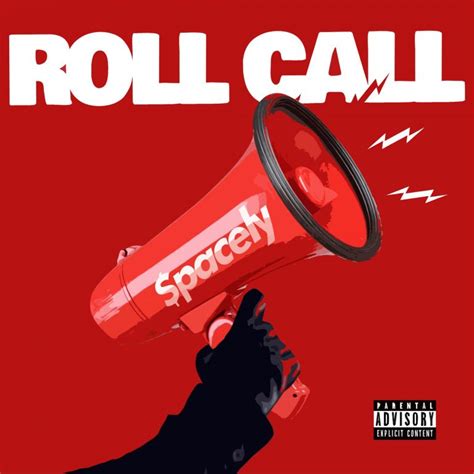 Download Mp3 Spacely Roll Call