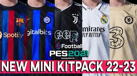 Pes 2021 New Season Mini Kitpack 22 23 Pes 2021 Gaming With Tr