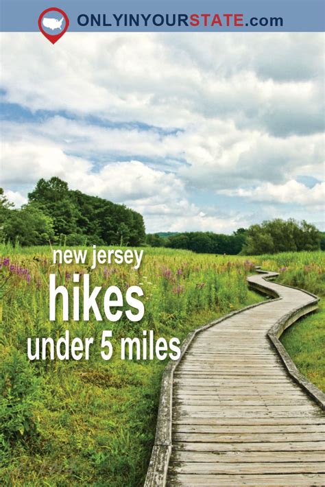 15 Incredible Hikes Under 5 Miles Everyone In New Jersey Should Take