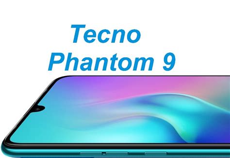 Tecno Phantom 9 Features Amoled Screen In Display Fingerprint Reader