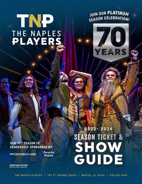 The Naples Players 70th Season Guide by The Naples Players - Issuu