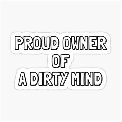 Dirty Mind Game Stickers Redbubble