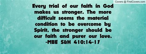 God Makes Us Stronger Quotes Quotesgram