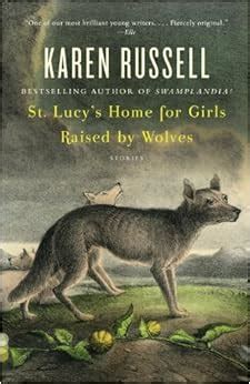 St Lucy S Home For Girls Raised By Wolves Vintage Contemporaries