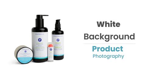 White Background Product Photography An Ultimate Guide To Get Eye
