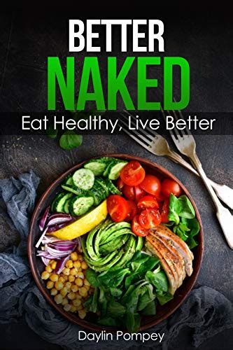 Better Naked Eat Healthy Live Better