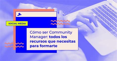 Cómo Ser Community Manager Oink My God