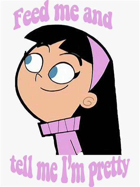 Trixie Tang Feed Me And Tell Me Im Pretty Sticker For Sale By