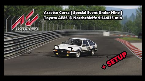 Assetto Corsa Special Event Under Nine Toyota Ae Nordschleife