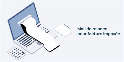 Exemple De Mail De Relance De Facture Impay E L Agence E