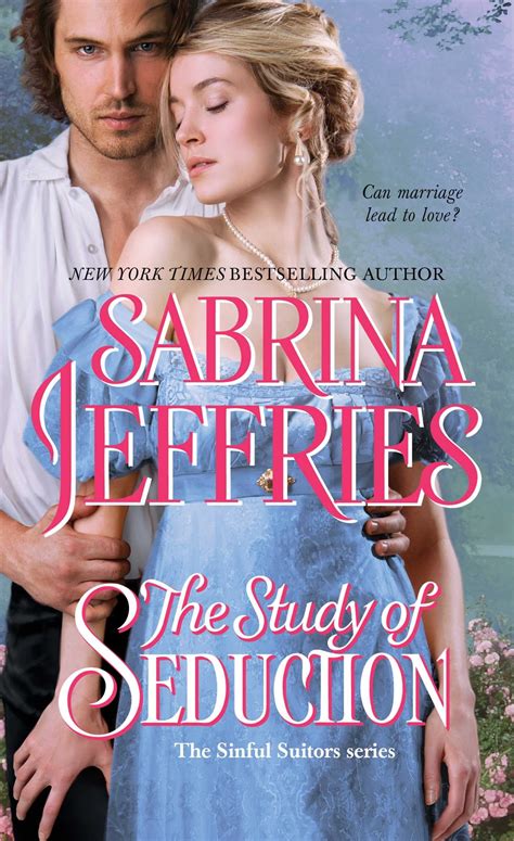 The Study Of Seduction By Sabrina Jeffries Excerpt Popsugar Love And Sex